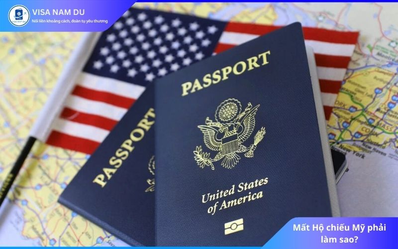 Mất Hộ chiếu Mỹ phải làm sao? Mất Hộ chiếu Mỹ phải làm sao?