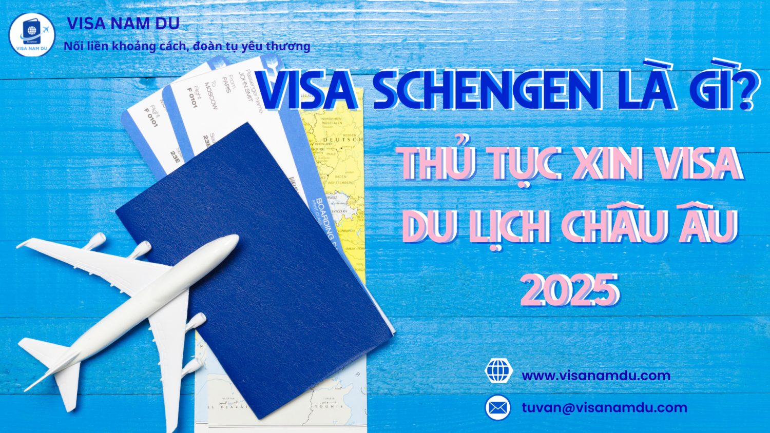 Điều kiện và thủ tục xin Visa du lịch Châu Âu mới nhất 2025