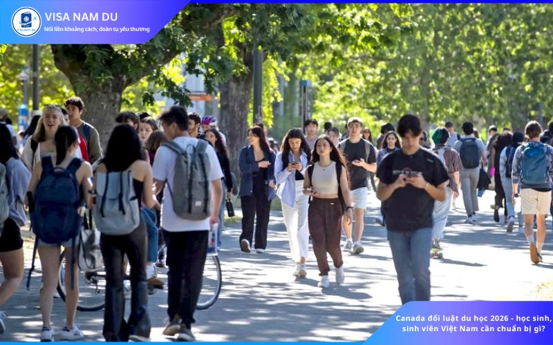 Canada đổi luật du học 2026: học sinh Việt Nam cần chuẩn bị những gì?