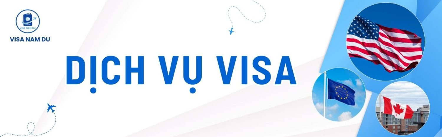 Dịch vụ visa