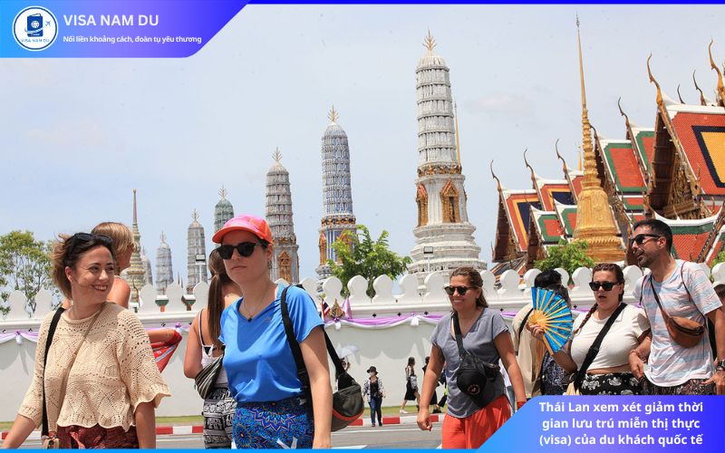 Thái Lan xem xét giảm thời gian lưu trú miễn thị thực (visa) của du khách quốc tế