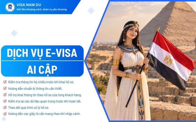 Dịch vụ E-Visa Ai Cập cho người Việt: Hồ sơ, thủ tục và chi phí