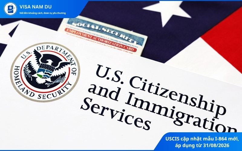 USCIS cập nhật mẫu I-864 mới, áp dụng từ 31/08/2026